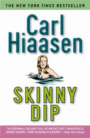 Skinny Dip de Carl Hiaasen