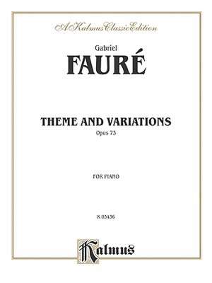 Theme and Variations, Op. 73 de Gabriel Faur'