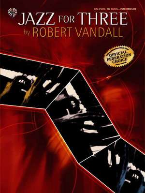 Jazz for Three: Sheet de Robert D. Vandall