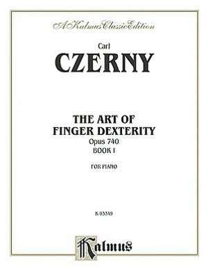 The Art of Finger Dexterity, Op. 740, Bk 1 de Carl Czerny