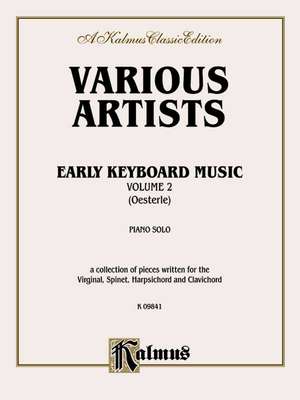 Early Keyboard Music, Vol 2 de Louis Oesterle