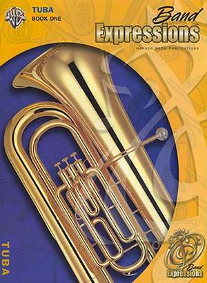 Band Expressions, Book One: Tuba (Texas Edition) de Robert W. Smith