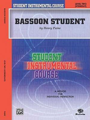 Student Instrumental Course Bassoon Student: Level II de Henry Paine