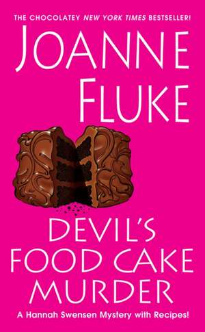 Devil's Food Cake Murder de Joanne Fluke