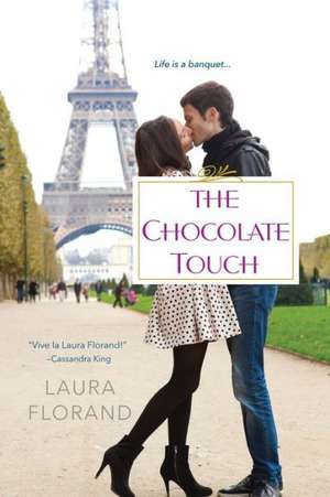 The Chocolate Touch de Laura Florand