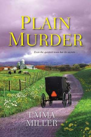 Plain Murder de Emma Miller