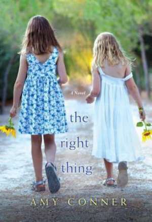 The Right Thing de Amy Conner