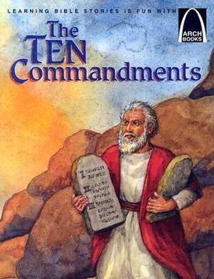 The Ten Commandments: 1-17 de Claire Miller