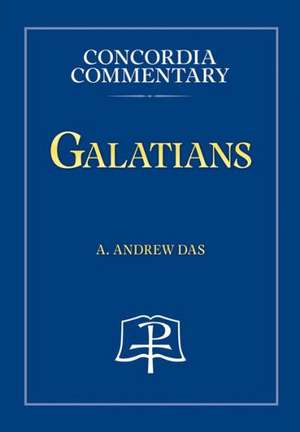 Galatians de A. Andrew Das