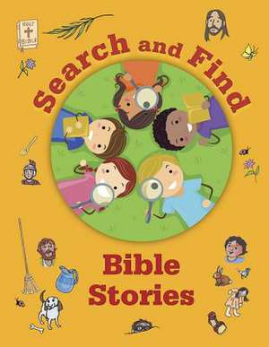 Search & Find Bible Stories de Michelle Dorenkamp-Repa