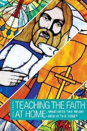 How to Teach the Faith: What Does It Mean? How Is This Done? de Dave Rueter