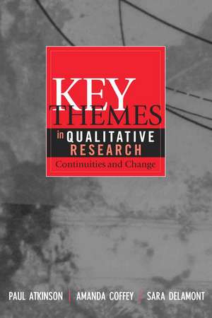 Key Themes in Qualitative Research de Paul Atkinson