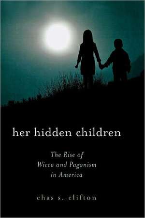 Her Hidden Children de Chas S. Clifton