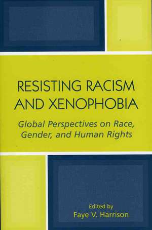 Resisting Racism and Xenophobia