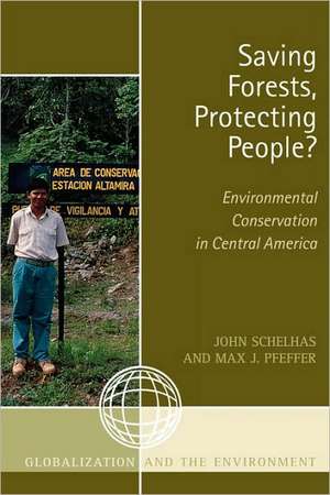 Saving Forests, Protecting People? de John Schelhas