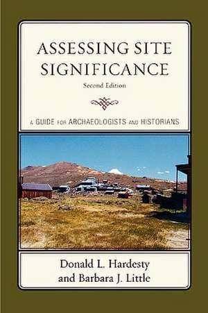 Assessing Site Significance de Donald L. Hardesty