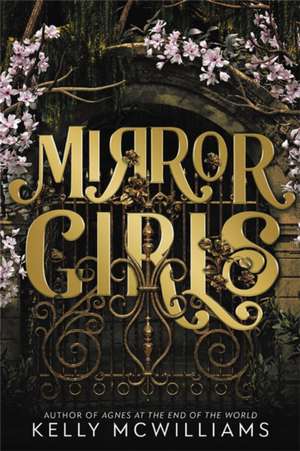 Mirror Girls de Kelly McWilliams