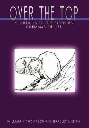 Over the Top de William N Thompson