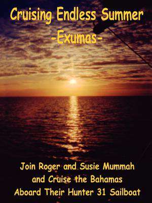 Cruising Endless Summer de Roger Mummah