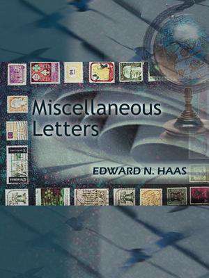 Miscellaneous Letters de Edward N. Haas