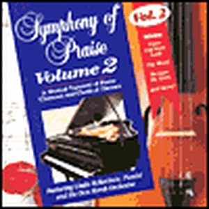 Symphony of Praise: Volume 2 de Linda McKechnie