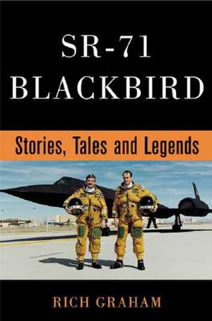 Sr-71 Blackbird de Richard H. Graham