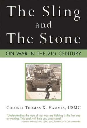 The Sling and the Stone de T. X. Hammes