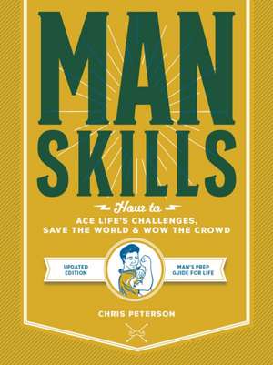 Manskills de Chris Peterson