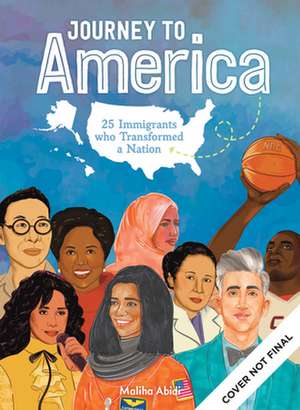 Journey to America de Maliha Abidi