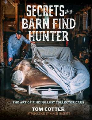 Secrets of the Barn Find Hunter de Tom Cotter