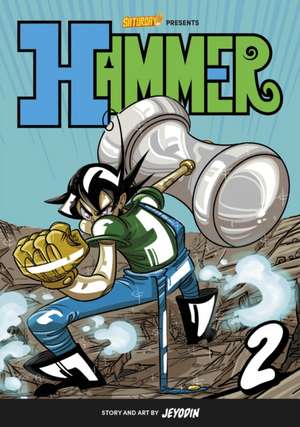 Hammer, Volume 2 de Jey Odin