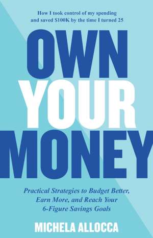 Own Your Money de Michela Allocca