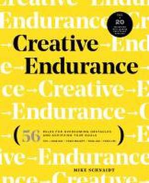 Creative Endurance de Mike Schnaidt