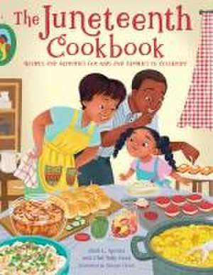 The Juneteenth Cookbook de Alliah L. Agostini