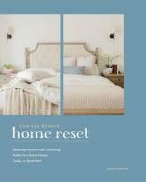 The Home Reset de Karissa Barker