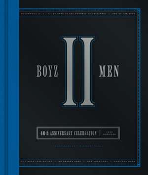 Boyz II Men 40th Anniversary Celebration de John Morrison