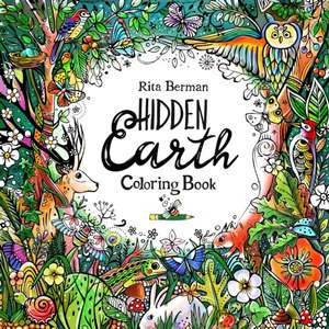 Hidden Earth Coloring Book de Rita Berman