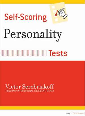 Self-Scoring Personality Tests de Victor Serebriakoff