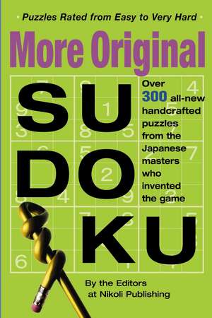 More Original Sudoku de Nikoli