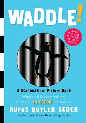 Waddle! de Rufus Butler Seder