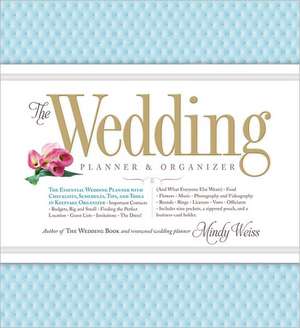 The Wedding Planner & Organizer de Mindy Weiss