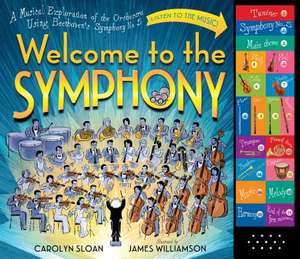 Welcome to the Symphony de Carolyn Sloan