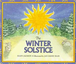 The Winter Solstice de Ellen Jackson