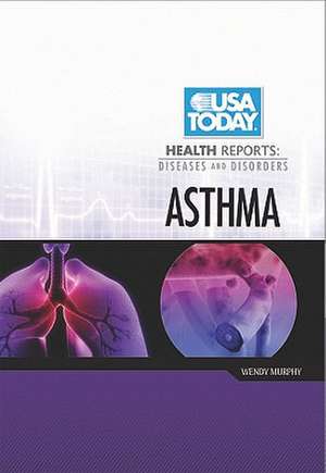 Asthma de Wendy Murphy