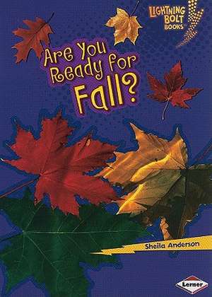 Are You Ready for Fall? de Sheila Anderson