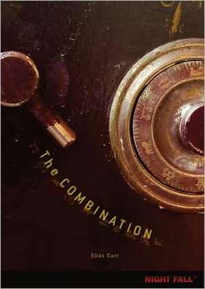 The Combination de Elias Carr