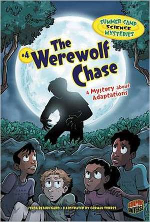 The Werewolf Chase de Lynda Beauregard