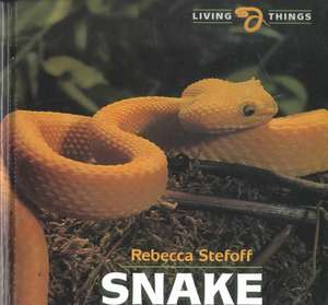 Snake de Rebecca Stefoff