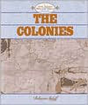 The Colonies de Rebecca Stefoff