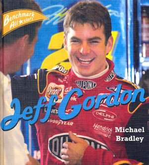 Jeff Gordon de Michael Bradley